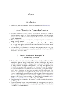 Introduction 1 Asset Allocation in Commodity Markets 2 Passive