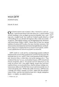 W/R/T DFW a Critical Inquiry WORKS CITED Julia M