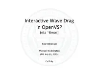 Interacuve Wave Drag in Openvsp