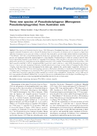Three New Species of Pseudodactylogyrus (Monogenea: Pseudodactylogyridae) from Australian Eels