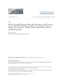Why Donald Trump Won the Election and Does It Mean the End to Think Tanks and Policy Advice As We Know It?**1
