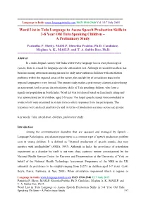 Word List in Tulu Language to Assess Speech Production Skills in 3-8 Year Old Tulu Speaking Children – a Preliminary Study