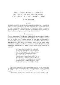 APOLLONIUS and CALLIMACHUS on HERACLES and THEIODAMAS: a METAPOETICAL INTERPRETATION* Mark Heerink