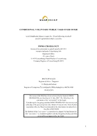 Conditional Voluntary Public Take-Over Offer