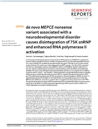 De Novo Mepcenonsense Variant Associated with a Neurodevelopmental Disorder Causes Disintegration of 7SK Snrnp and Enhanced Rna Polymerase Ii Activation