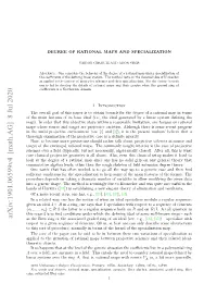 Degree of Rational Maps Via Specialization