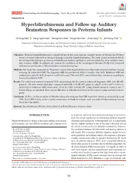Hyperbilirubinemia and Follow-Up Auditory Brainstem Responses in Preterm Infants