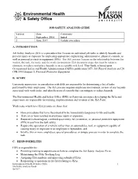 JOB SAFETY ANALYSIS GUIDE Version Date Comments 1