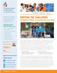 MEETING the CHALLENGE: with a Community of Support, Empowering Them to Stay in Navigating COVID-19 and Remote Learning School and Achieve in Life