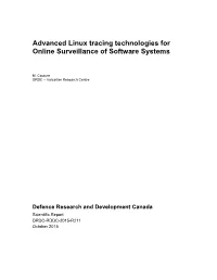 Advanced Linux Tracing Technologies for Online Surveillance of Software Systems
