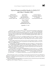 Optimal Inapproximability Results for MAX-CUT and Other 2-Variable Csps?