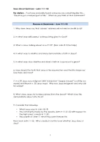 1 SMALL GROUP QUESTIONS – John 11:1-53 for Starters – You