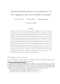 Deciphering Federal Reserve Communication Via Text Analysis of Alternative FOMC Statements ∗