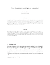 Types of Nominalized Verbs in Light Verb Constructions∗