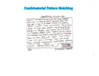 Combinatorial Pattern Matching
