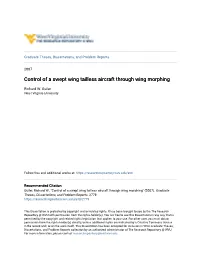 Control of a Swept Wing Tailless Aircraft Through Wing Morphing