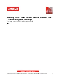 Enabling Serial Over LAN for a Remote Windows Text Console Using OSA Smbridge Planning / Implementation (Withdrawn Product)