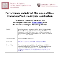 Performance on Indirect Measures of Race Evaluation Predicts Amygdala Activation