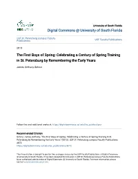The First Boys of Spring: Celebrating a Century of Spring Training in St