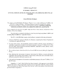 CCR-St. George IV, LLC the Purpose of This EEO Public File Report (“Report”) Is to Comply with Section 73.2080(C) (6) Of