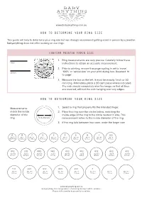 How to Determine Your Ring Size How to Determine Your Ring Size