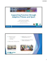 Supporting Function Through Adaptive Fitness and Sport