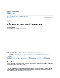 A Browser for Incremental Programming