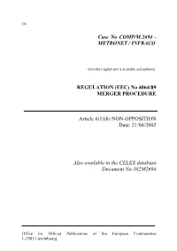 Case No COMP/M.2694 - METRONET / INFRACO