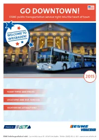 Go Downtown! ESWE Public Transportation Service Right Into the Heart of Town