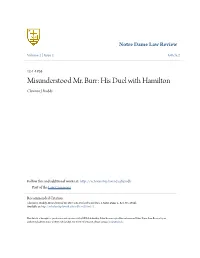 Misunderstood Mr. Burr: His Duel with Hamilton Clarence J