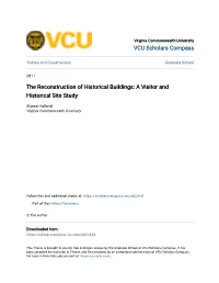 The Reconstruction of Historical Buildings: a Visitor and Historical Site Study
