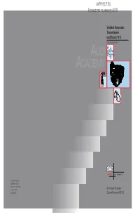 Variable Automatic Transmission Multitronic ® 01J Design and Function