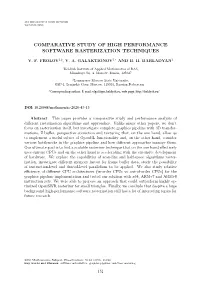 Comparative Study of High Performance Software Rasterization Techniques