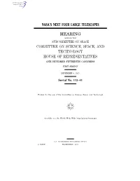 Nasa's Next Four Large Telescopes Hearing Committee on Science, Space, and Technology House of Representatives