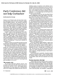 Party Conference Did Not Help Gorbachov