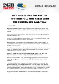 Ray Hadley and Bob Fulton to Finish Full-Time Roles with the Continuous Call Team