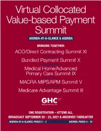 Virtual Collocated Value-Based Payment Summit AGENDA-AT-A-GLANCE & AGENDA