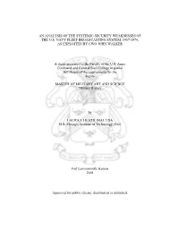 An Analysis of the Systemic Security Weaknesses of the U.S. Navy Fleet Broadcasting System, 1967-1974, As Exploited by Cwo John Walker