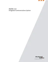 AN/ARC-210 Integrated Communications System AN/ARC-210 Receiver-Transmitter