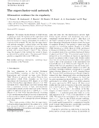 ASTRONOMY and ASTROPHYSICS the Supercluster-Void Network V