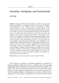 Causality, Contiguity, and Construction