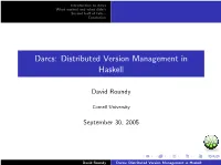 Darcs: Distributed Version Management in Haskell