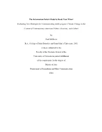 The Information Deficit Model Is Dead. Now What? Evaluating New