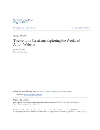 Twelve-Tone Serialism: Exploring the Works of Anton Webern James P