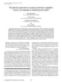 Vicarious Responses to Pain in Anterior Cingulate Cortex: Is Empathy a Multisensory Issue?