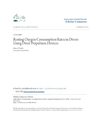 Resting Oxygen Consumption Rates in Divers Using Diver Propulsion Devices Adam J