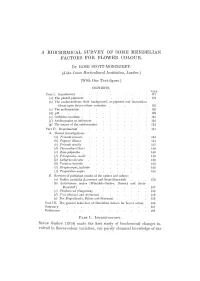 A Biochemical Survey of Some Mendelian Factors for Flower Colour