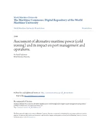 (Cold Ironing) and Its Impact on Port Management and Operations. Richard Fiadomor World Maritime University