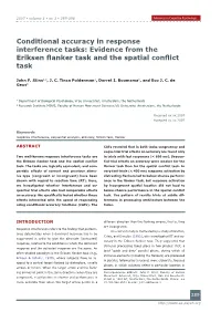 Evidence from the Eriksen Flanker Task and the Spatial Conflict Task