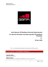 Inter-Operator IP Backbone Security Requirements for Service Providers and Inter-Operator IP Backbone Providers 2.1 03 Dec 2009